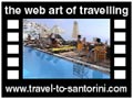 Travel to Santorini Video Gallery  - Panorama studios pool - A video of Panorama studios pool with the great Caldera view.  -  A video with duration 11 sec and a size of 171 Kb