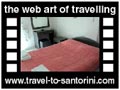 Travel to Santorini Video Gallery  - Panorama hotel room -   -  A video with duration 11 sec and a size of 175 Kb