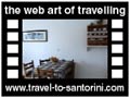 Travel to Santorini Video Gallery  - Nemesis apartment - A small video presentation of Nemesis Hotel apartment  -  A video with duration 23 sec and a size of 305 Kb